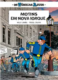 OS TÚNICAS AZUIS 14 - MOTINS EM NOVA IOR