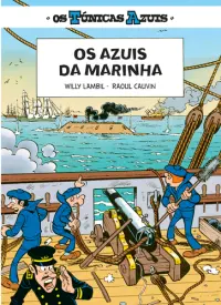 OS TÚNICAS AZUIS 3 - OS AZUIS DA MARINHA