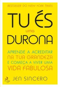 És uma durona