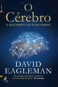 O Cérebro - À Descoberta de Quem Somos