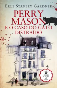 Perry Mason e o caso do gato distraído