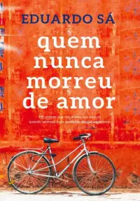 Quem nunca morreu de amor