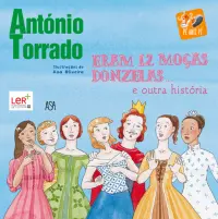 Eram 12 moças donzelas... e outra histór