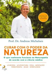 Curar com o Poder da Natureza