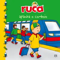 Ruca Apanha o Comboio