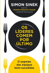 Os Líderes Comem por Último
