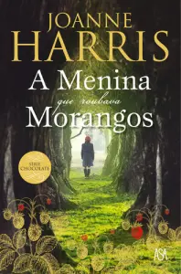 A Menina Que Roubava Morangos