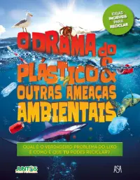 Drama Plástico&Outras Ameaças Ambiente