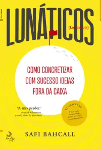 Lunáticos [Loonshots]