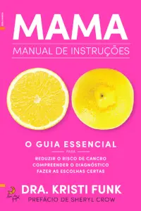 Mama: Manual de Instruções