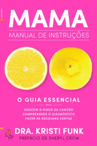 Mama: Manual de Instruções