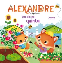 Alexandre, Raposinho - Um Dia na Quinta