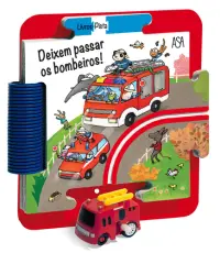 Deixem Passar os Bombeiros!