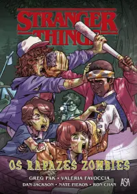 Stranger Things - Os Rapazes Zombies