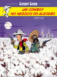LL - Um Cowboy no negócio do algodão
