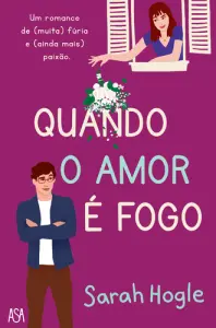 Quando o Amor é Fogo