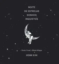 Noite de Estrelas Sonhos Inquietos
