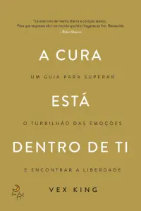 A cura está dentro de ti