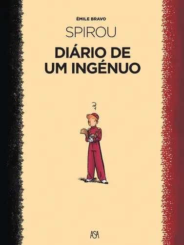 Spirou - O Diário de um Ingénuo