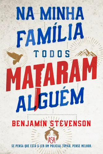 Na Minha Família Todos Mataram...