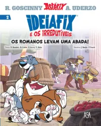 Ideiafix e os Irredutíveis - livro 2
