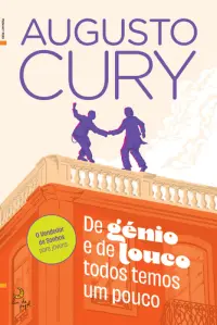 De Génio e de Louco Todos Temos..