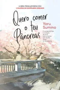 Quero Comer o Teu Pâncreas