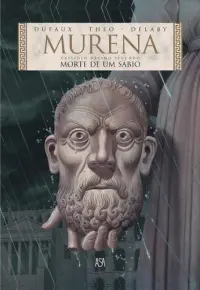 Murena: Morte de um Sábio