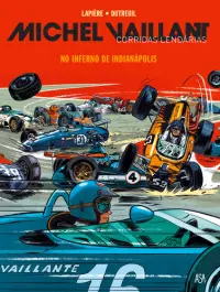 Michel Vaillant – Corridas Lendárias – No Inferno de Indianápolis