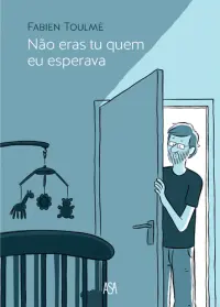 Não Eras Tu Que Eu Esperava