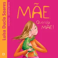 Mãe, Querida Mãe