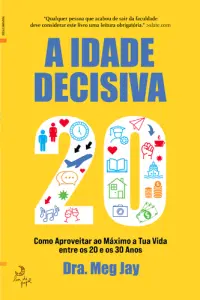 A Década Decisiva