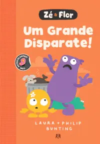Zé e Flor: Um Grande Disparate!