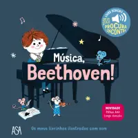 Livros Sonoros: Música,  Beethoven!