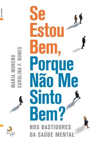 Se Estou Bem, Porque Não Me Sinto Bem