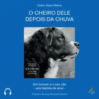 O Cheiro Dele Depois da Chuva