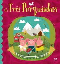 Os Três Porquinhos: Livro de Histórias – Aldeia de Madeira