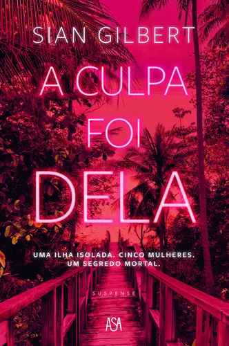 A Culpa Foi Dela