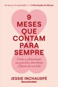 9 Meses Que Contam para Sempre