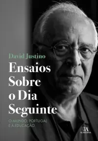Ensaios Sobre o Dia Seguinte - O Mundo,