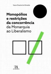 Monopólios e Restrições da Concorrência