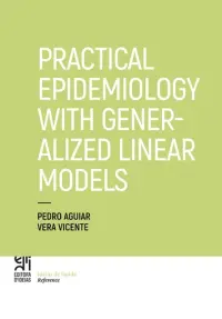 Practical Epidemiology with Generalized