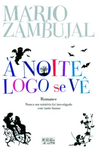 Noite Logo Se Ve (A)
