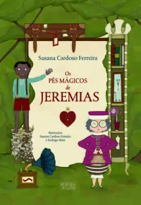 Os Pés Mágicos De Jeremias