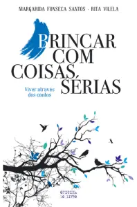 Brincar Com Coisas Sérias