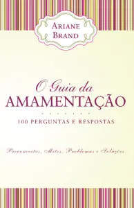 O guia da amamentação