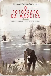O Fotógrafo da Madeira