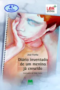 Diário Inventado De Um Menino Já Cr