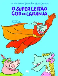 O Super Leitão Cor De Laranja