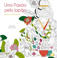 Uma Paixão pelo Japão